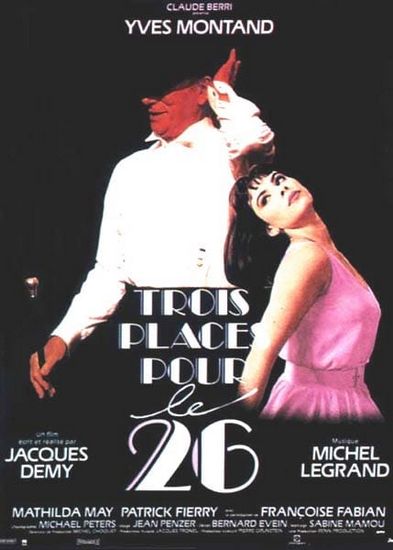 Three Seats for the 26th / Trois places pour le 26 (1988) Jacques Demy, Yves Montand, Mathilda May, Patrick Fierry