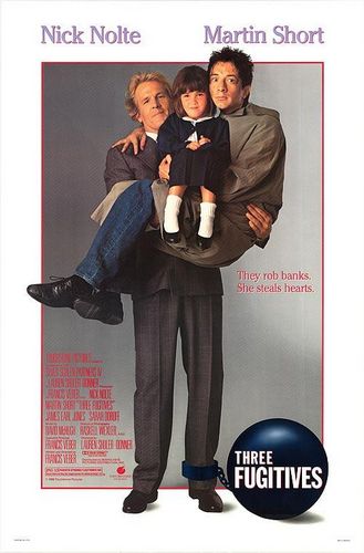 Three Fugitives (1989) Francis Veber, Nick Nolte, Martin Short, Sarah Rowland Doroff
