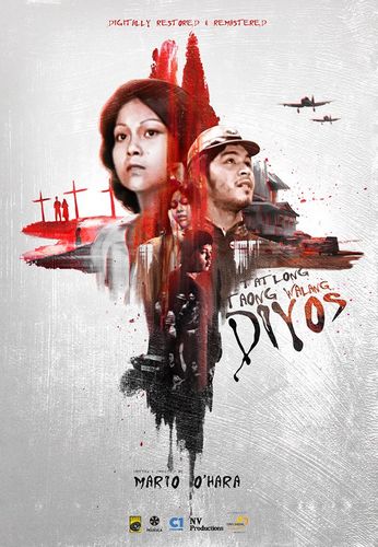 Three Years Without God / Tatlong taong walang Diyos (1976) Mario O’Hara, Nora Aunor, Christopher De Leon, Bembol Roco