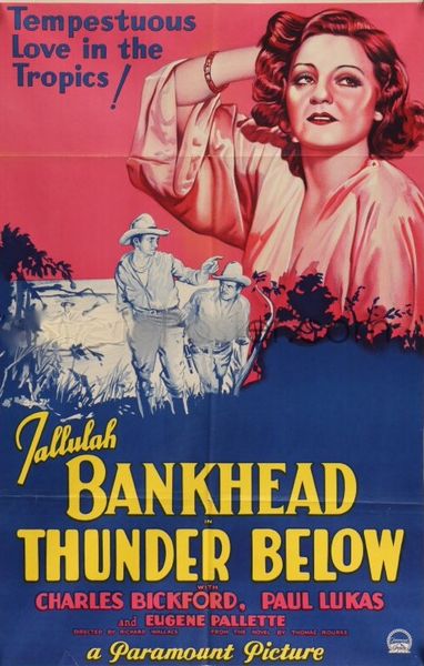 Thunder Below (1932) Richard Wallace, Tallulah Bankhead, Charles Bickford, Paul Lukas