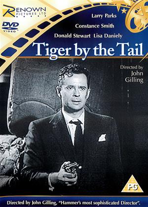 Tiger by the Tail / Cross-Up (1954) John Gilling, Larry Parks, Constance Smith, Lisa Daniely