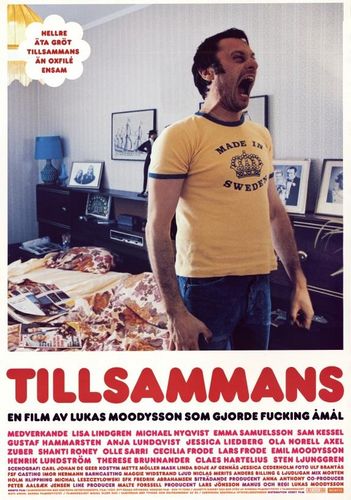Together AKA Tillsammans (2000) Lukas Moodysson, Lisa Lindgren, Michael Nyqvist, Emma Samuelsson