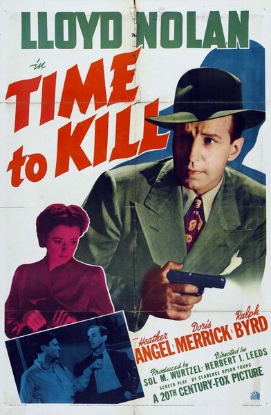 Time to Kill (1942) Herbert I. Leeds, Lloyd Nolan, Heather Angel, Doris Merrick, Film-Noir, Mystery