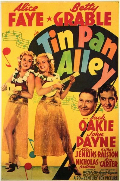Tin Pan Alley (1940) Walter Lang, Alice Faye, Betty Grable, Jack Oakie