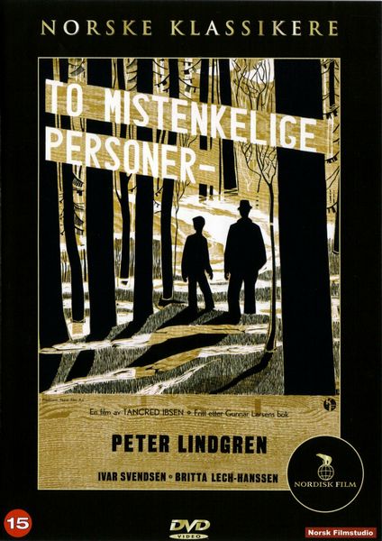 Two Suspicious People (1950) Tancred Ibsen, Peter Lindgren, Ivar Svendsen, Britta Lech-Hanssen