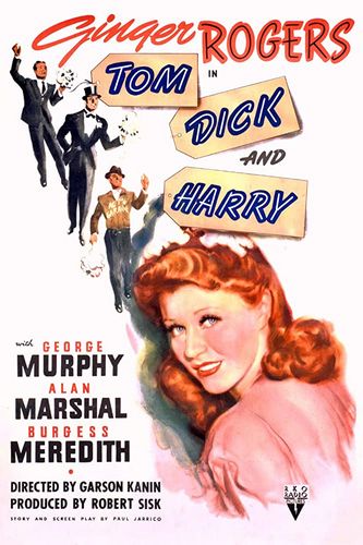 Tom, Dick and Harry (1941) Garson Kanin, Ginger Rogers, George Murphy, Alan Marshal