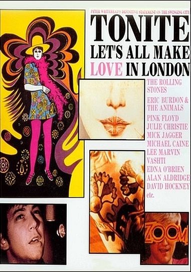Tonite Let’s All Make Love in London (1967) Peter Whitehead, Alan Aldridge, Julie Christie, David Hockney