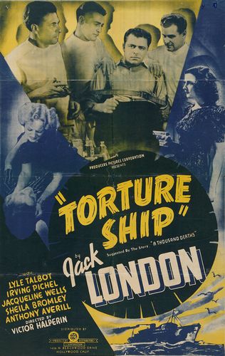 Torture Ship (1939) Victor Halperin, Lyle Talbot, Irving Pichel, Julie Bishop
