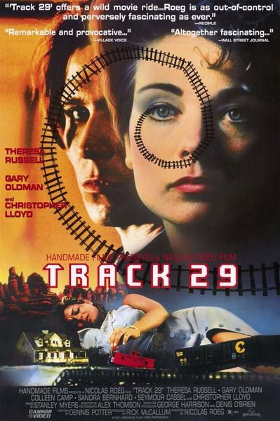 Track 29 (1988) Nicolas Roeg, Theresa Russell, Gary Oldman, Christopher Lloyd, Drama, Mystery