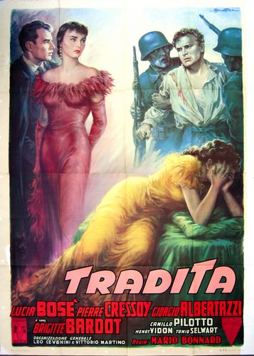 Night of Love / Tradita (1954) Mario Bonnard, Brigitte Bardot, Lucia Bosè, Pierre Cressoy