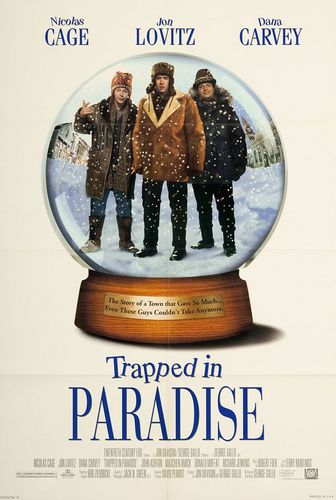 Trapped in Paradise (1994) George Gallo, Nicolas Cage, Jon Lovitz, Dana Carvey