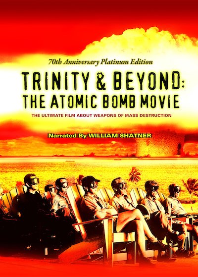 Trinity and Beyond- The Atomic Bomb Movie (1995)