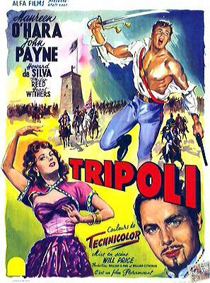 Tripoli (1950) Will Price, John Payne, Maureen O’Hara, Howard Da Silva