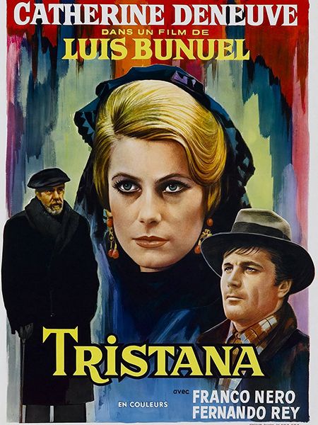 Tristana (1970) Luis Buñuel, Catherine Deneuve, Fernando Rey, Franco Nero, Drama