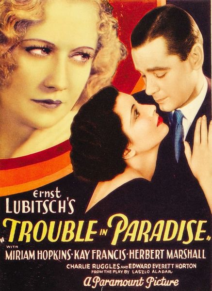 Trouble in Paradise (1932) Ernst Lubitsch, Miriam Hopkins, Kay Francis, Herbert Marshall, Comedy, Crime, Romance