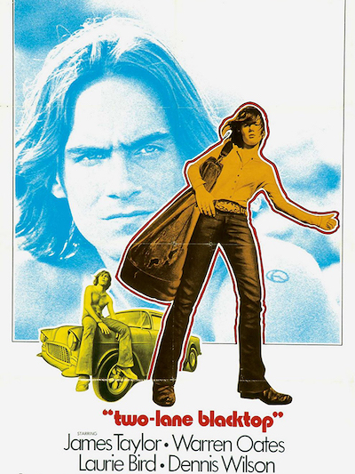 Two-Lane Blacktop (1971) by Monte Hellman