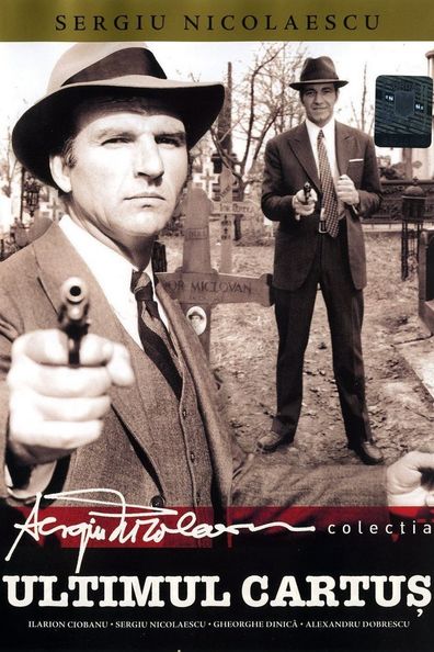 The Last Bullet AKA Ultimul cartus (1973) Sergiu Nicolaescu, Ilarion Ciobanu, George Constantin, Amza Pellea