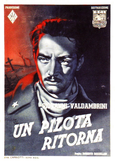 Un Pilota ritorna aka A Pilot Returns (1942) by Roberto Rossellini