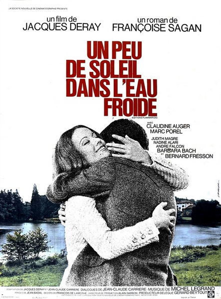 Un peu de soleil dans l’eau froide / A Little Sun in Cold Water (1971) Jacques Deray, Claudine Auger, Marc Porel, Judith Magre, Drama, Romance, Erotic