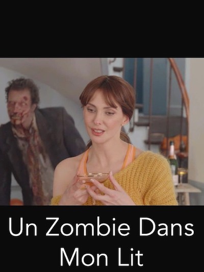 Un zombie dans mon lit (2022) | worldscinema.org