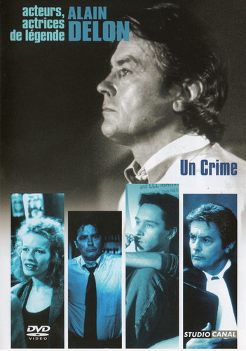 A Crime / Un crime (1993) Jacques Deray, Alain Delon, Manuel Blanc, Sophie Broustal