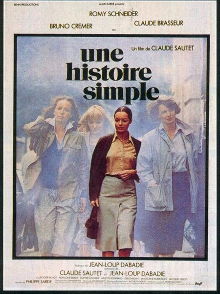 A Simple Story / Une histoire simple (1978) Claude Sautet, Romy Schneider, Bruno Cremer, Claude Brasseur