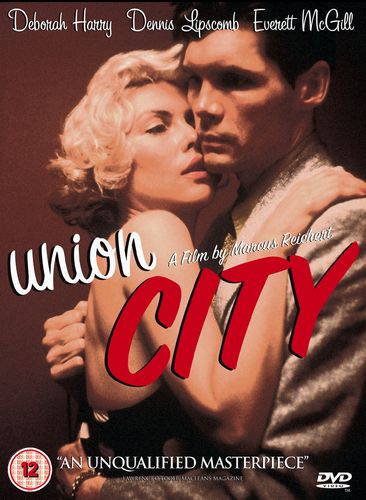 Union City (1980) Marcus Reichert, Dennis Lipscomb, Debbie Harry, Sam McMurray