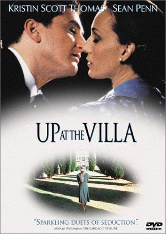 Up at the Villa (2000) Philip Haas, Kristin Scott Thomas, Sean Penn, Anne Bancroft