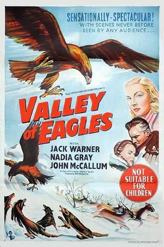 Valley of Eagles (1951) Terence Young, Jack Warner, Nadia Gray, John McCallum