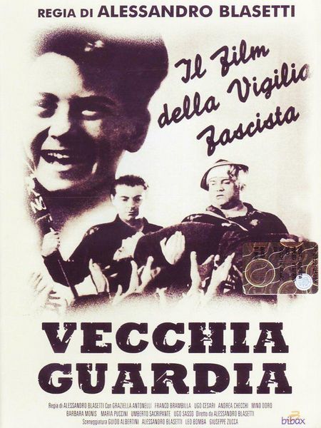 Vecchia guardia / Old Guard (1934) Alessandro Blasetti, Gianfranco Giachetti, Mino Doro, Franco Brambilla, Drama