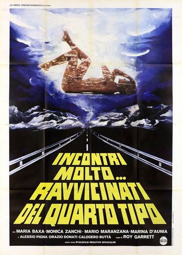 Incontri molto… ravvicinati del quarto tipo (1978) Mario Gariazzo, Gianfranco Baldanello, María Baxa, Mónica Zanchi, Mario Maranzana