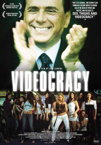 Videocracy (2009) by Erik Gandini