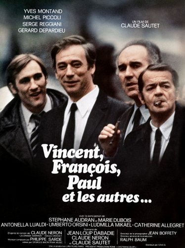 Vincent, François, Paul and the Others / Vincent, François, Paul… et les autres (1974) Claude Sautet, Yves Montand, Michel Piccoli, Serge Reggiani