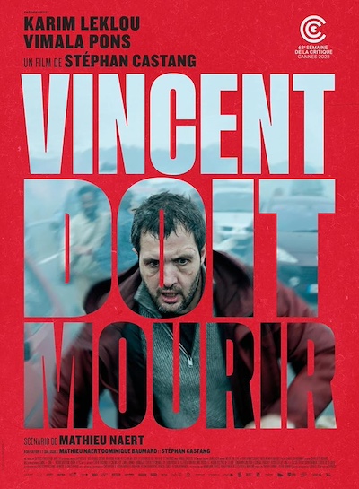 Vincent doit mourir AKA Vincent Must Die (2023) by Stéphan Castang