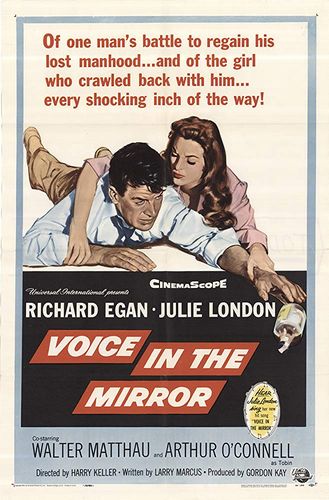 Voice in the Mirror (1958) Harry Keller, Richard Egan, Julie London, Walter Matthau