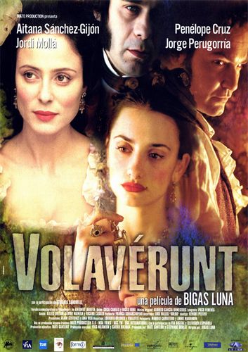 Volavérunt (1999) Bigas Luna, Aitana Sánchez-Gijón, Penélope Cruz, Jordi Mollà