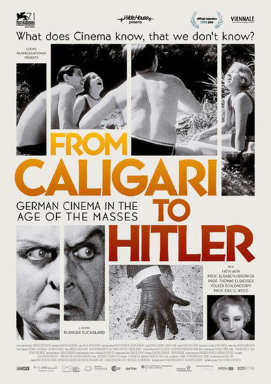 From Caligari to Hitler: German Cinema in the Age of the Masses / Von Caligari zu Hitler: Das deutsche Kino im Zeitalter der Massen (2014) Rüdiger Suchsland, Siegfried Kracauer, Fritz Lang, Thomas Elsaesser
