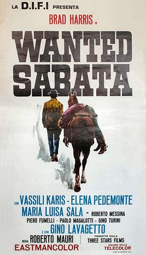 Wanted Sabata (1970) Roberto Mauri, Brad Harris, Vassili Karis, Elena Pedemonte