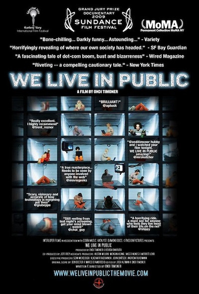 We Live in Public (2009)