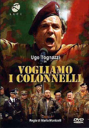 We Want the Colonels / Vogliamo i colonnelli (1973) Mario Monicelli, Ugo Tognazzi, Claude Dauphin, Duilio Del Prete