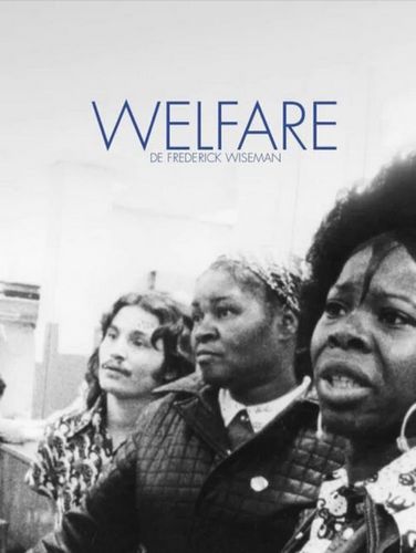 Welfare (1975) Frederick Wiseman