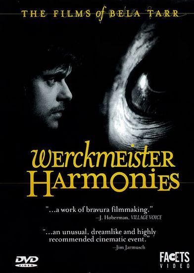 Werckmeister Harmonies (2000) Béla Tarr, Ágnes Hranitzky, Lars Rudolph, Peter Fitz, Hanna Schygulla