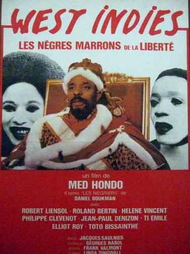 West Indies (1979) Med Hondo, Cyril Aventurin, Fernand Berset, Roland Bertin
