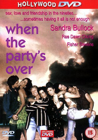 When the Party’s Over (1993) Matthew Irmas, Rae Dawn Chong, Sandra Bullock, Kris Kamm