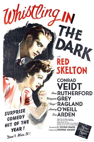 Whistling in the Dark (1941) S. Sylvan Simon, Red Skelton, Conrad Veidt, Ann Rutherford