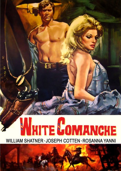 White Comanche AKA Comanche blanco (1968) José Briz Méndez, Joseph Cotten, William Shatner, Rosanna Yanni