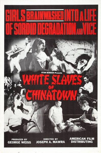 White Slaves of Chinatown (1964) Joseph P. Mawra, Audrey Campbell, Marlaina Abbie, Gigi Darlene, Crime, Drama
