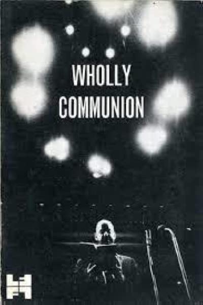 Wholly Communion (1966)