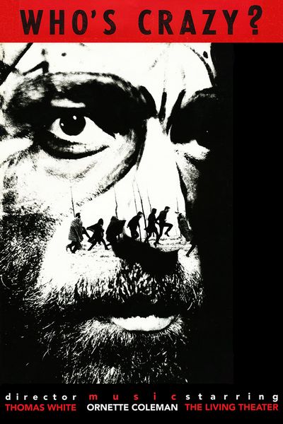 Whos Crazy (1966) Thomas White, Allan Zion, Wimme Andre, Melvin Clay, Tom Edmonston, Drama