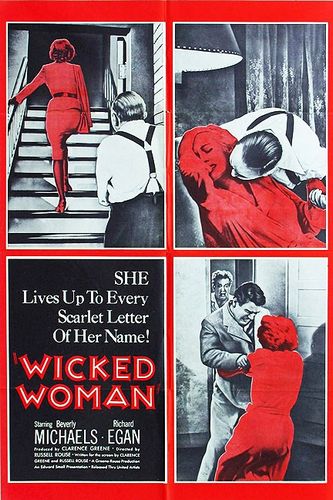 Wicked Woman (1953) Russell Rouse, Beverly Michaels, Richard Egan, Percy Helton